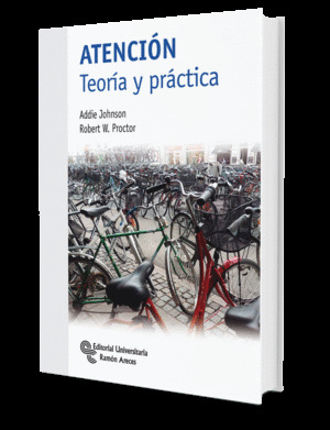 ATENCIÓN. TEORÍA Y PRÁCTICA
