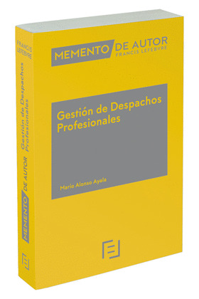 MEMENTO DE AUTOR. GESTIÓN DE DESPACHOS PROFESIONALES
