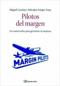 PILOTOS DEL MARGEN