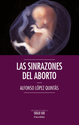 LAS SINRAZONES DEL ABORTO