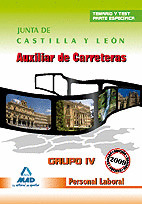 TEMARIO Y TEST AUXILIAR DE CARRETERAS. GRUPO IV JUNTA DE CASTILLA Y LEON