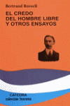 EL CREDO DEL HOMBRE LIBRE Y OTROS ENSAYOS