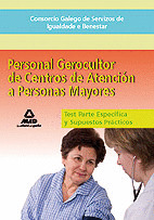 PERSONAL GEROCULTOR. TEST PARTE ESPECIFICA Y SUPUESTOS PRACTICOS