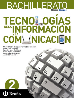 CODIGO BRUÑO TECNOLOGIAS DE LA INFORMACION Y LA COMUNICACION 2 BACHILLERATO