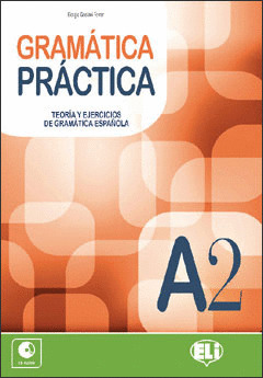 GRAMÁTICA PRÁCTICA A2 (LIBRO+CD AUDIO)