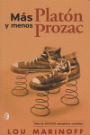 MAS PLATON Y MENOS PROZAC