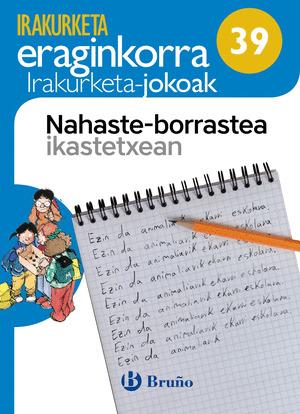 NAHASTE-BORRASTEA IKASTETXEAN IRAKURKETA JOKOAK