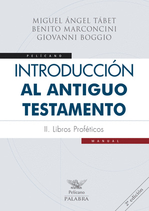 INTRODUCCION AL ANTIGUO TESTAMENTO II