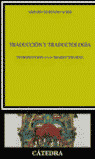 TRADUCCION Y TRADUCTOLOGIA