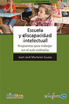 ESCUELA Y DISCAPACIDAD INTELECTUAL