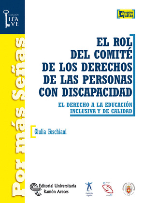 EL ROL DEL COMITE DE LOS DERECHOS DE LAS PERSONAS CON DISCAPACIDAD