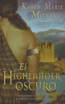 EL HIGHLANDER OSCURO