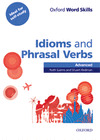 IDIOMS AND PHRASAL VERBS.(ADVANCED) (OXF.WORD SKIL