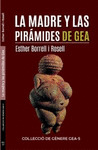 LA MADRE Y LAS PIRAMIDES DE GEA
