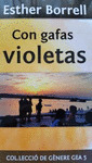CON GAFAS VIOLETAS