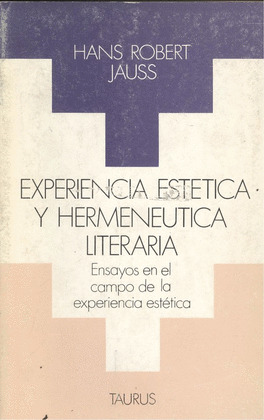 EXPERIENCIA ESTÉTICA Y HERMENÉUTICA LITERARIA