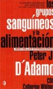 LOS GRUPOS SANGUINEOS Y LA ALIMENTACION