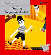 NAIM HA PERDIDO EL COLOR