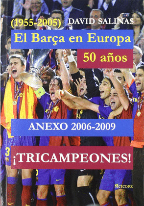 EL BARÇA EN EUROPA, 50 AÑOS