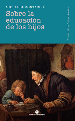 SOBRE LA EDUCACIÓN DE LOS HIJOS