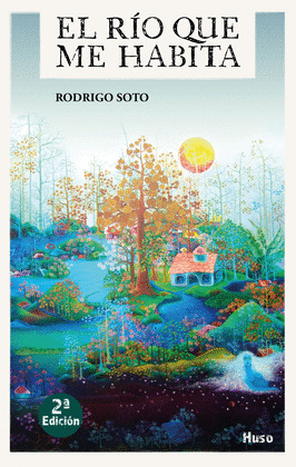 EL RIO QUE ME HABITA