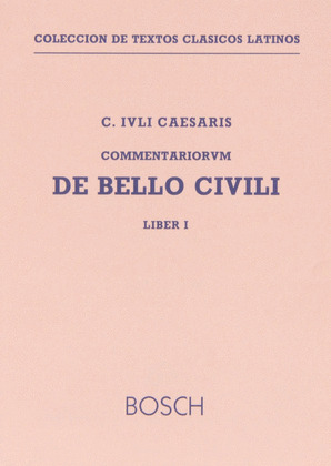 DE BELLO CIVILI, LIBER I