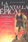 PANTALLA EPICA, LA