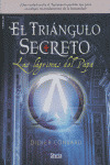 TRIANGULO SECRETO: LAS LAGRIMAS DEL PAPA