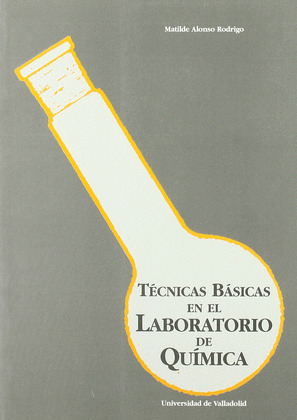 TECNICAS BASICAS EN EL LABORATORIO DE QUIMICA