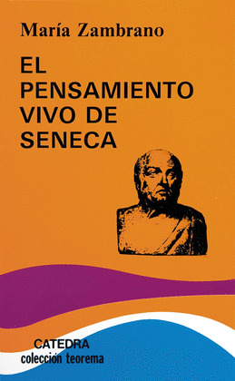 PENSAMIENTO VIVO DE SÉNECA, EL
