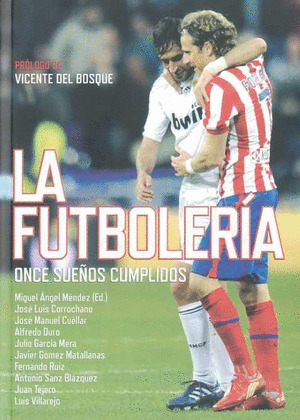FUTBOLERIA, LA