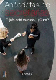 ANECDOTAS DE SECRETARIAS
