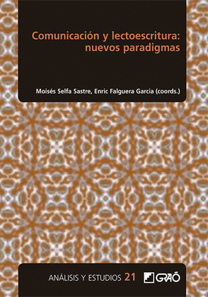 COMUNICACION Y LECTOESCRITURA: NUEVOS PARADIGMAS