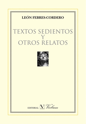 TEXTOS SEDIENTOS Y OTROS RELATOS