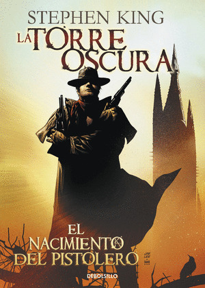 T.OSCURA 1 NACIMIENTO PISTOLERO (FNAC)