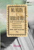 DEL VELETA Á SIERRA ELVIRA. LEYENDAS, CUENTOS Y TRADICIONES GRANADINAS