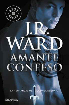 AMANTE CONFESO. LA HERMANDAD DE LA DAGA NEGRA IV