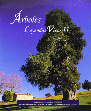 ARBOLES LEYENDAS VIVAS II