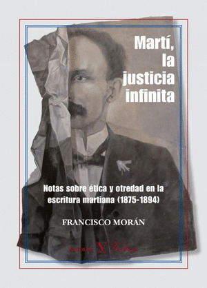MARTÍ, LA JUSTICIA INFINITA