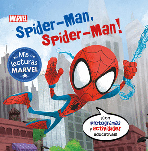 SPIDER-MAN, SPIDER-MAN (MIS LECTURAS MARVEL. SPIDERMAN)