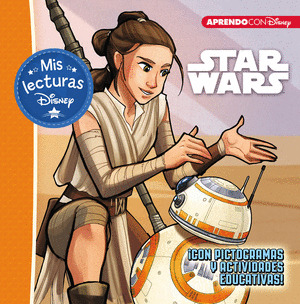 STAR WARS CON PICTOGRAMAS Y ACTIVIDADES EDUCATIVAS