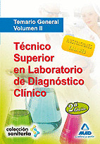 TECNICO SUPERIOR LABORATORIO DIAGNOSTICO CLINICO TEMARIO VOL.II