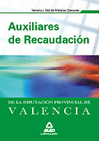 AUXILIARES DE RECAUDACION TEMARIO Y TEST DE MATERIAS COMUNES