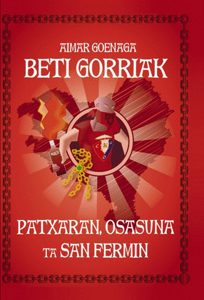 BETI GORRIAK!