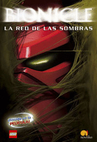 BIONICLE AVENTURAS, 9 RED SOMBRAS
