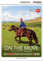 CAMBRIDGE DISCOVERY A2+ -ON THE MOVE: THE LIVES OF NOMADS BOOK WITH ONLINE ACCES