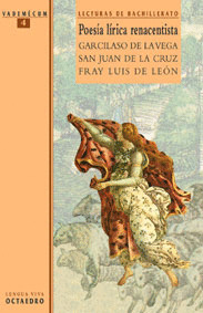 POESIA RENACENTISTA - GARCILASO/SAN JUAN CRUZ/FRAY LUIS DE L