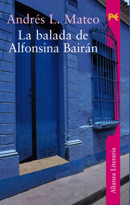 BALADA DE ALFONSINA BAIRAN, LA
