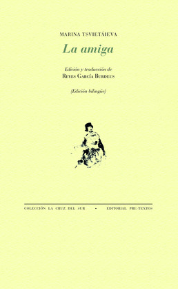 AMIGA, LA (EDICIÓN BILINGÜE RUSO - CASTELLANO)