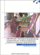 IDENTIFICACIÓ I FORMULACIÓ DE PROJECTES DE COOPERACIÓ PER AL DESENVOLUPAMENT
